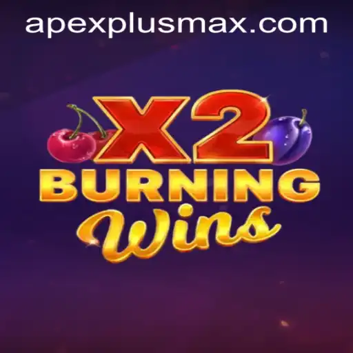 Exploring the Thrills of BurningWinsX2 with ApexPlus PH Login Integration