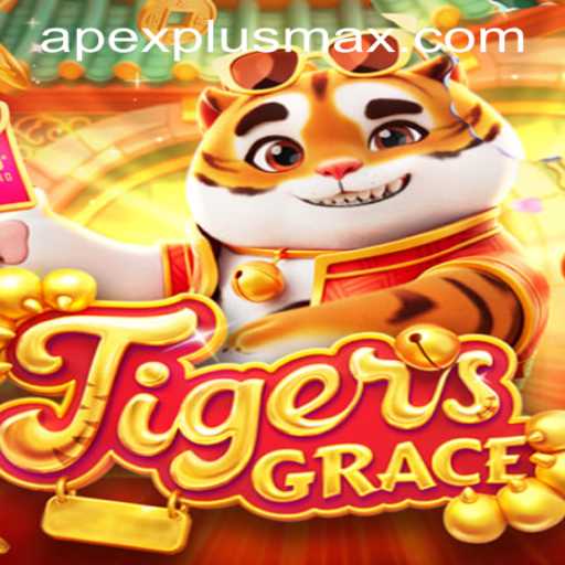 The Enchanting World of TigersGrace: Exploring ApexPlus PH Login